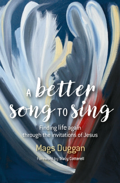 Book cover of: Better Song to Sing. By: Mags Duggan