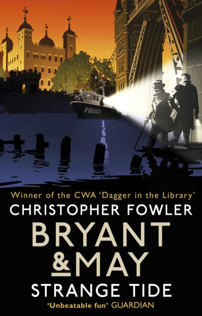 Book cover of: Bryant & May - Strange Tide. By: Christopher Fowler