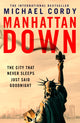 Manhattan Down 9780857506511 Michael Cordy