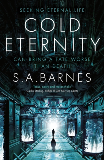 Book cover of: Cold Eternity. By: S. A. Barnes