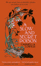 Slow and Secret Poison