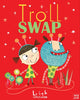 Book cover of: Troll Swap