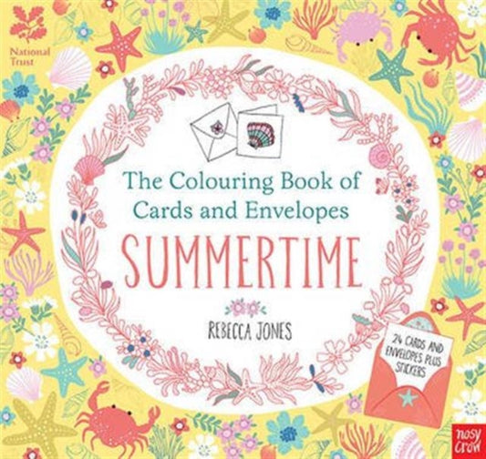 Book cover of: National Trust: The Colouring Book of Cards and Envelopes - Summertime