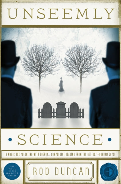 Book cover of: Unseemly Science. By: Rod Duncan
