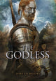 Book cover of: Godless. By: James A. Moore