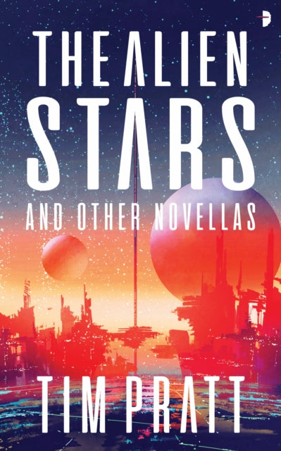 Book cover of: Alien Stars. By: Tim Pratt