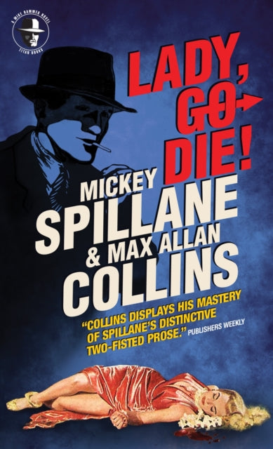Mike Hammer: Lady, Go Die!