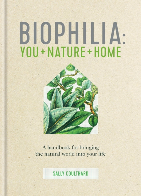 Book cover of: Biophilia. By: Sally Coulthard