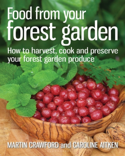 Book cover of: Food from your Forest Garden