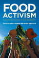 Book cover of: Food Activism. By: Carole Counihan
