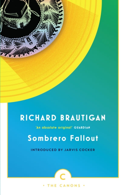 Book cover of: Sombrero Fallout. By: Richard Brautigan