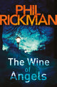Book cover of: Wine of Angels, The. By: Phil Rickman
