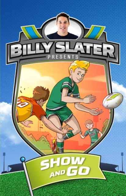 Book cover of: Billy Slater 3: Show and Go. By: Nahum Ziersch