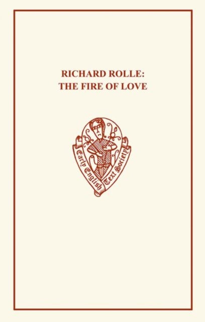 Richard Rolle: Fire of Love