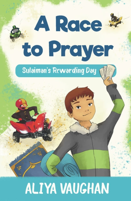 Book cover of: Race to Prayer (Salah). By: Aliya Vaughan