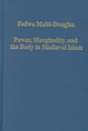 Book cover of: Power, Marginality, and the Body in Medieval Islam