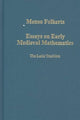 Book cover of: Essays on Early Medieval Mathematics. By: Menso Folkerts