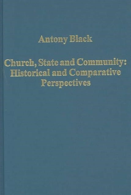 Church, State and Community: Historical and Comparative Perspectives