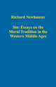 Book cover of: Sin: Essays on the Moral Tradition in the Western Middle Ages. By: Richard Newhauser