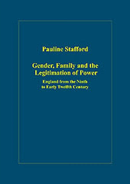 Gender, Family and the Legitimation of Power