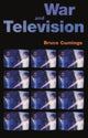 Book cover of: War and Television. By: Bruce Cumings