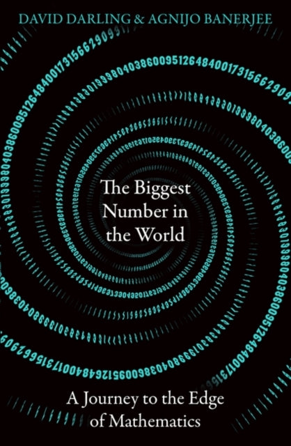 Book cover of: Biggest Number in the World. By: David Darling