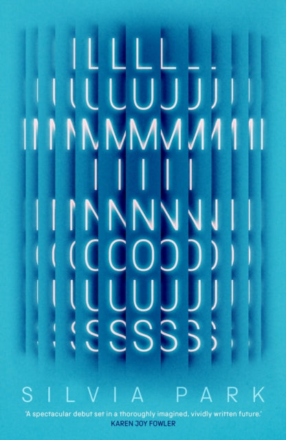Luminous, 'A major new voice in science fiction.' - Guardian