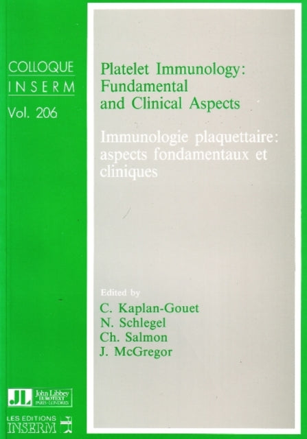 Book cover of: Platelet Immunology. By: C.Kaplan- Gouet