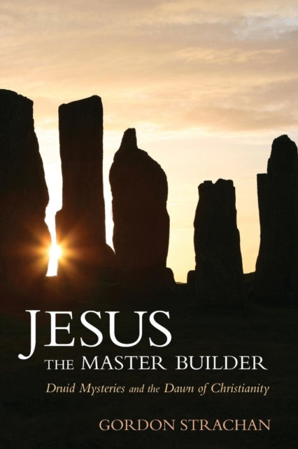 Book cover of: Jesus the Master Builder. By: Gordon Strachan