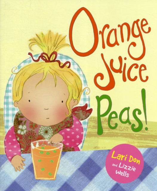 Book cover of: Orange Juice Peas