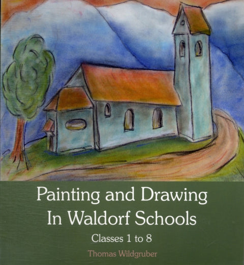 Painting and Drawing in Waldorf Schools