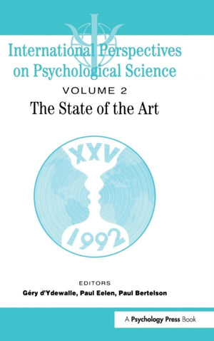 International Perspectives On Psychological Science, II: The State of the Art