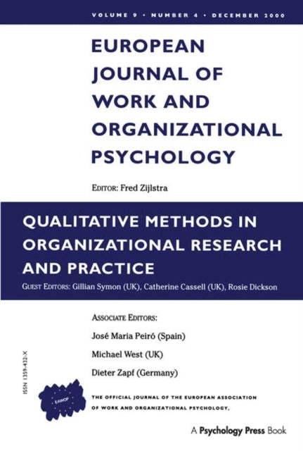 Book cover of: Qualitative Methods in Organizational Research and Practice. By: Gillian Symon
