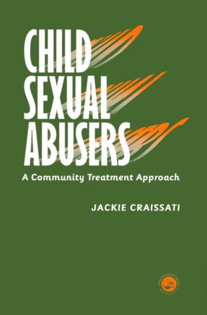 Book cover of: Child Sexual Abusers. By: Jacki Craissati