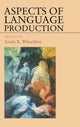 Book cover of: Aspects of Language Production. By: Linda Wheeldon