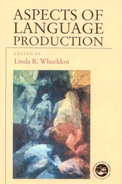Book cover of: Aspects of Language Production