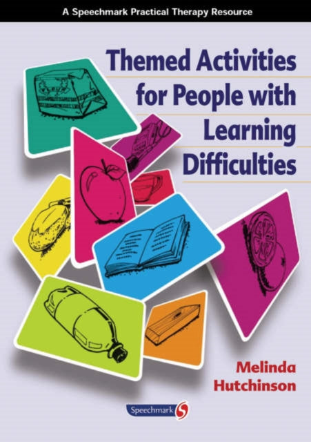 Book cover of: Themed Activities for People with Learning Difficulties. By: Melinda Hutchinson