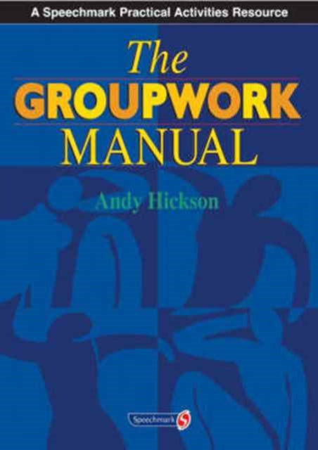 Book cover of: Groupwork Manual
