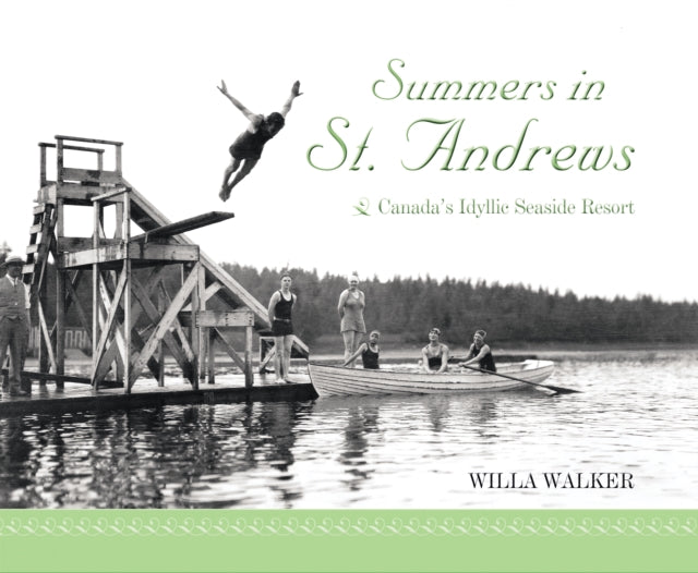 Book cover of: Summers in St. Andrews. By: Willa Walker