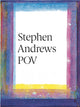 Book cover of: Stephen Andrews POV. By: Kitty Scott