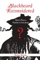 Book cover of: Blackbeard Reconsidered. By: Baylus Brooks