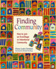Book cover of: Finding Community. By: Diana Leafe Christian
