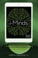 Book cover of: i-Minds - 2nd edition. By: Mari Swingle