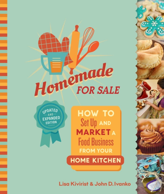 Book cover of: Homemade for Sale, Second Edition. By: Lisa Kivirist