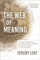 Book cover of: Web of Meaning. By: Jeremy Lent