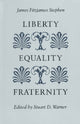 Book cover of: Liberty, Equality, Fraternity