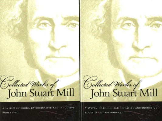 Book cover of: Collected Works of John Stuart Mill, Volume 7 & 8. By: John Stuart Mill