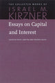 Book cover of: Essays on Capital & Interest. By: Israel M. Kirzner