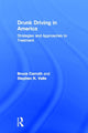 Book cover of: Drunk Driving in America. By: Stephen K. Valle