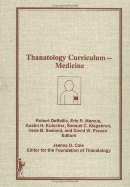 Thanatology Curriculum -Medicine